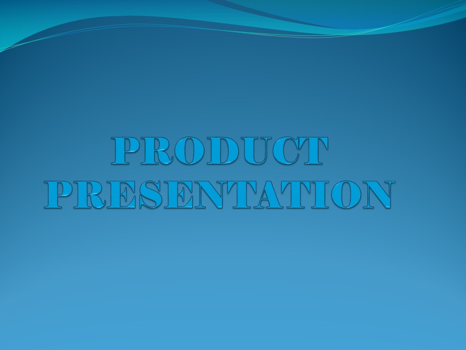PRODUCTION PRESENTATION
